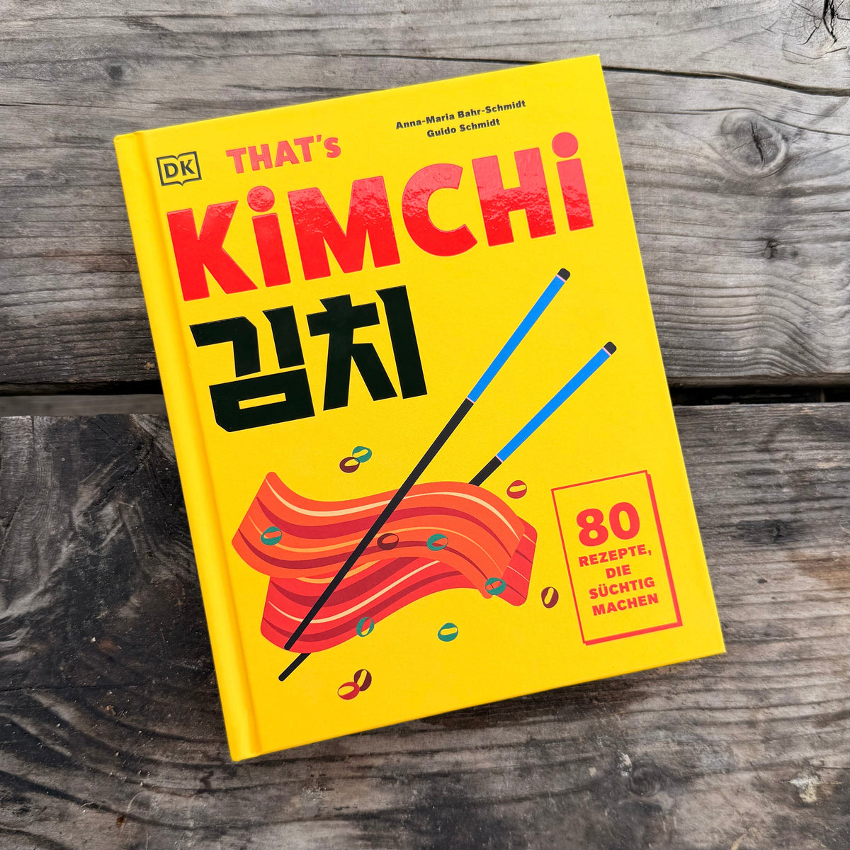 Kochbuch That's Kimchi von Anna-Maria Bahr-Schmidt und Guido Schmidt, DK Verlag, gelbes Cover